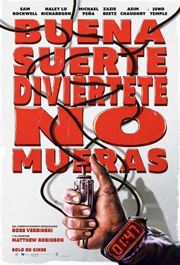 BUENA SUERTE, DIVIERTETE, NO MUERAS